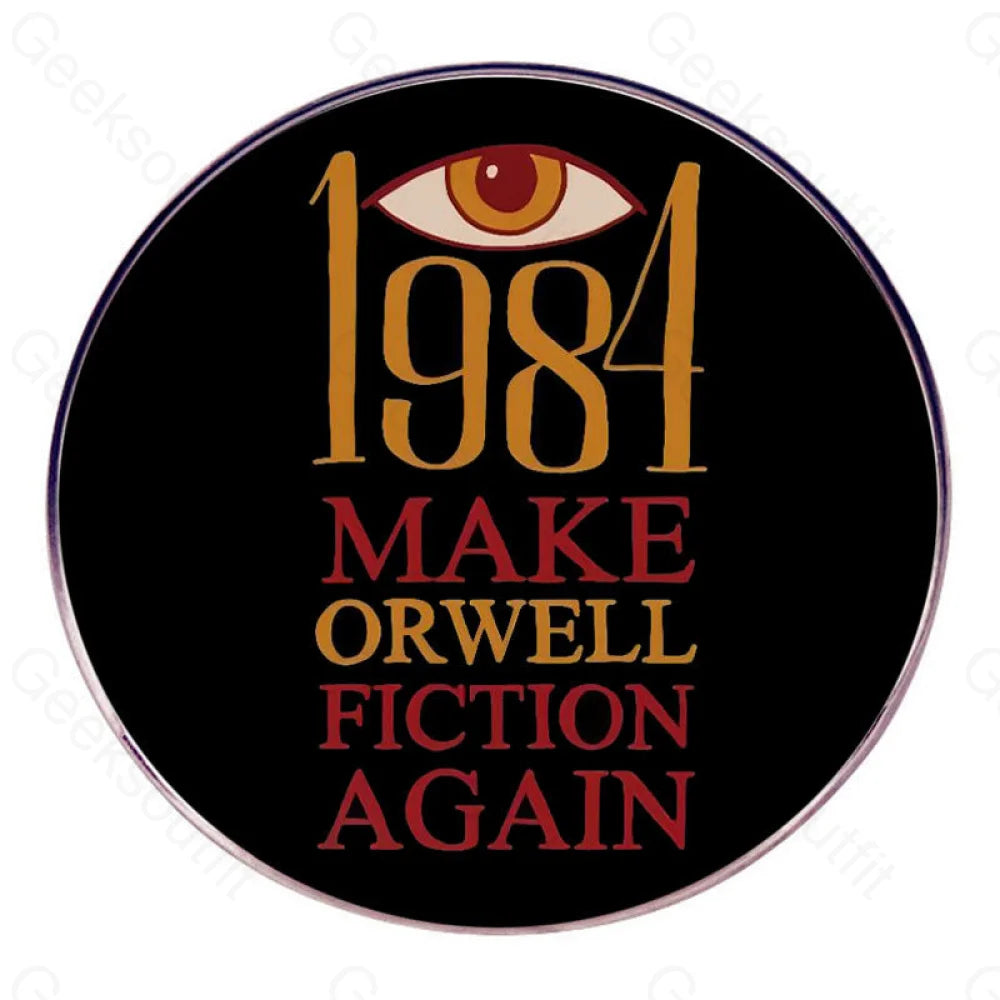 Orwell’s Novels Pins