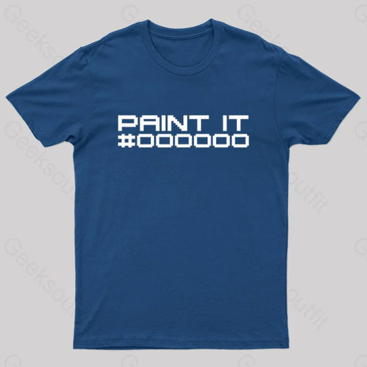 Paint It Black Geek T-Shirt Navy / S