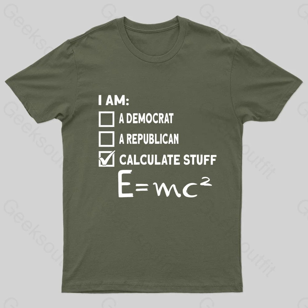 Physics Scientist Nerd T-Shirt Army Green / S