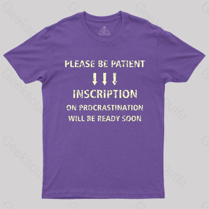 Please Be Patient T-Shirt Purple / S