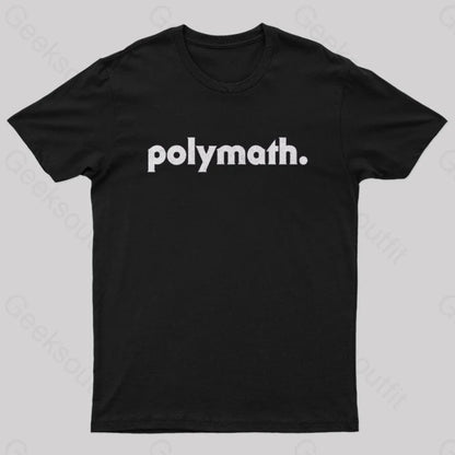 Polymath Geek T-Shirt Black / S