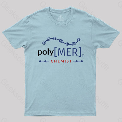 Polymer Chemist T-Shirt Light Blue / S