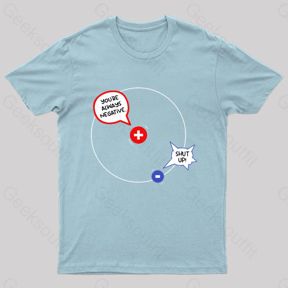 Positive Negative Hydrogen Conversation Nerd T-Shirt Light Blue / S