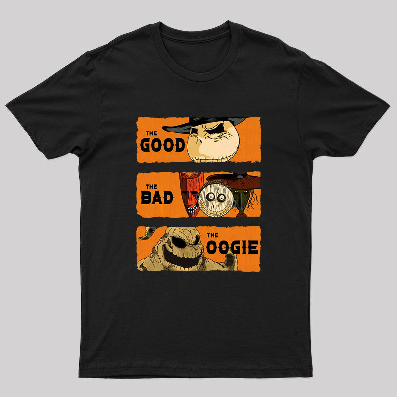 The Good, The Bad, & The Oogie Geek T-Shirt