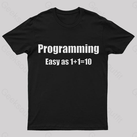 Programming Binary Joke Geek T-Shirt Black / S