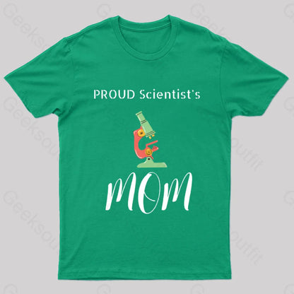 Proud Scientist’s Mom Nerd T-Shirt Green / S