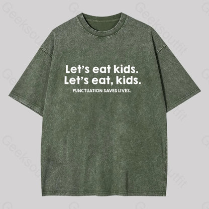 Punctuation Saves Lives Washed T-Shirt Army Green / S