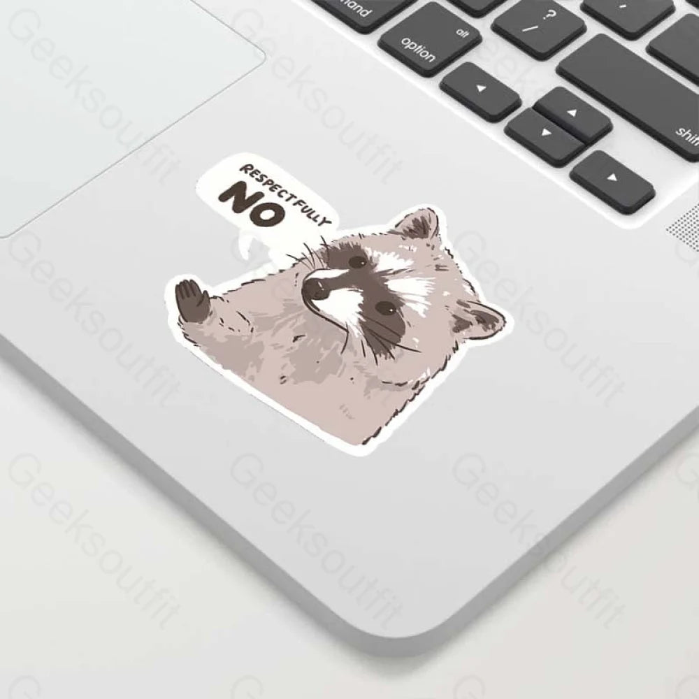 Raccoon Respectfully No Geek Sticker