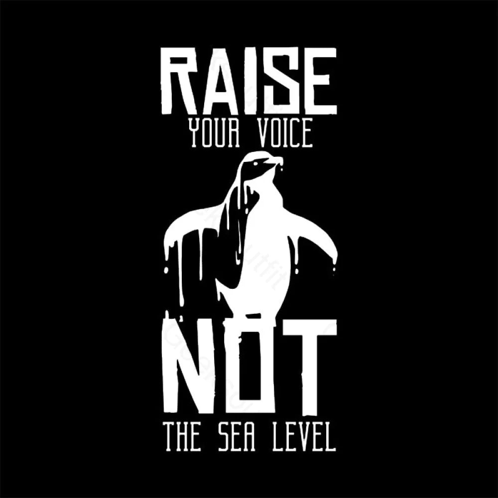 Raise Your Voice Not Sea Level T-Shirt