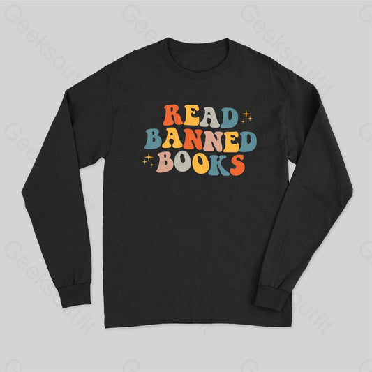 Read Banned Books Long Sleeve T-Shirt Black / S