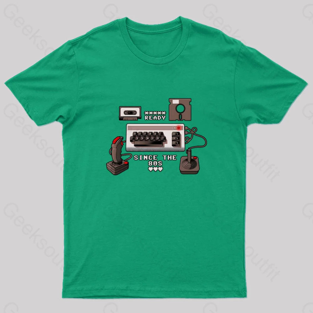 Ready Since The 80S Geek T-Shirt Green / S