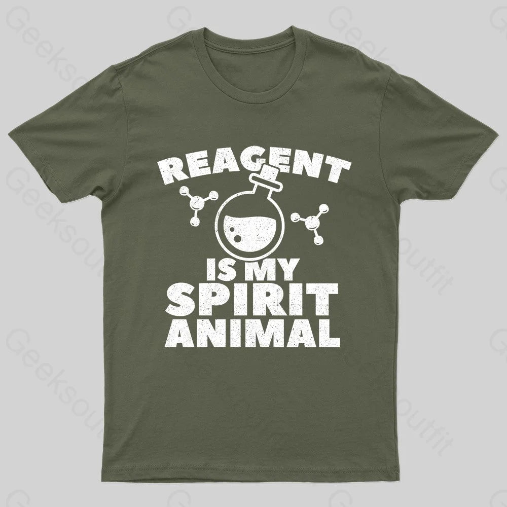 Reagent Is My Spirit Anmial Nerd T-Shirt Army Green / S