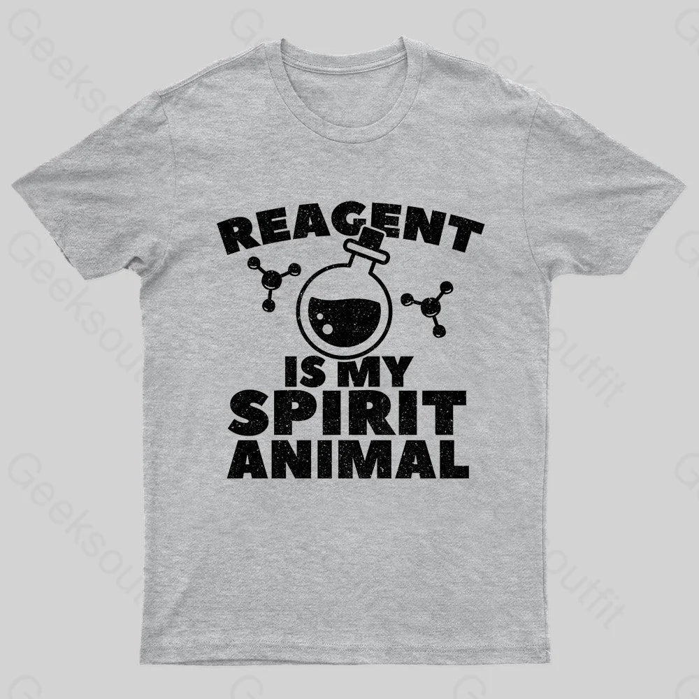 Reagent Is My Spirit Anmial Nerd T-Shirt Grey / S