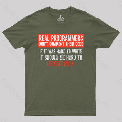 Real Programmers Don?¡¥t Comment Their Code T-Shirt Army Green / S