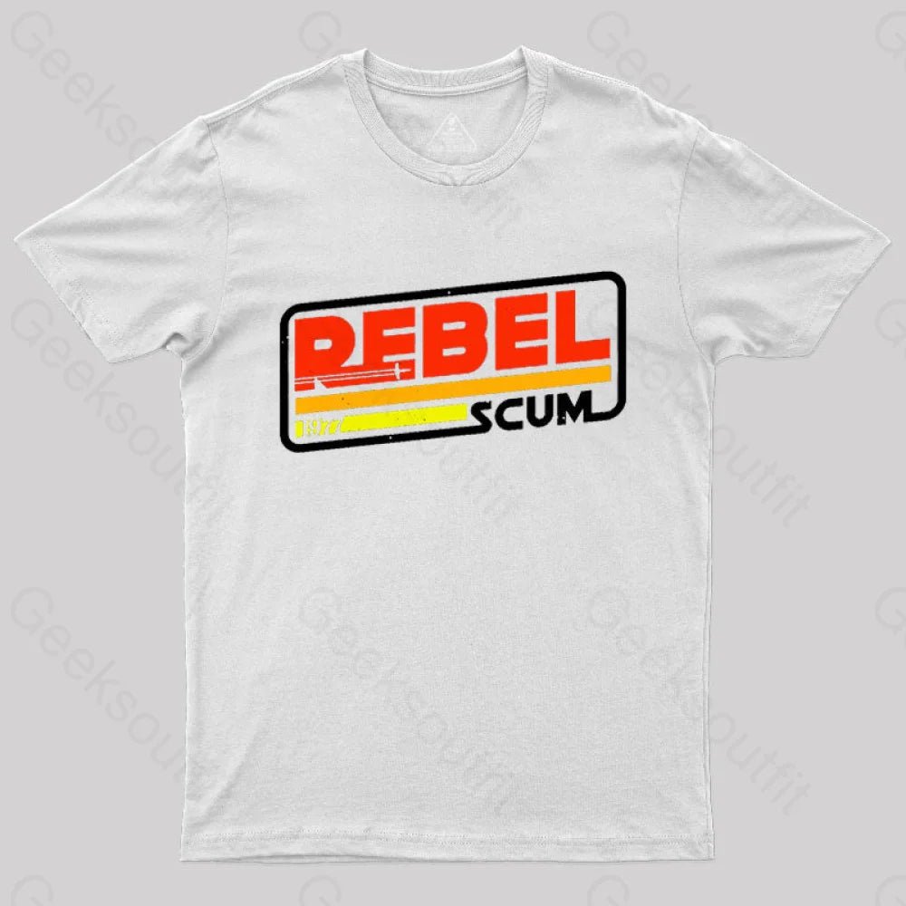 Rebel Scum 1977 Geek T-Shirt White / S