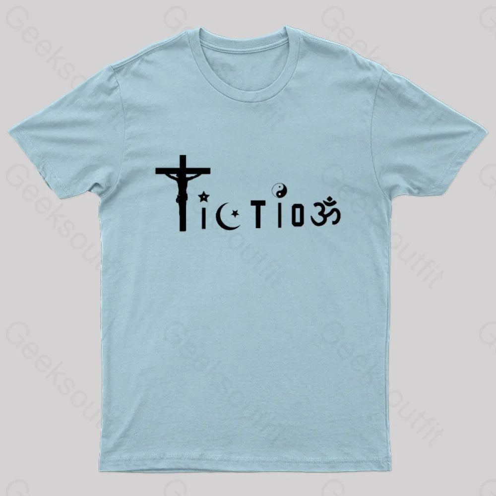 Religion Is Fiction But Science Is Real T-Shirt Light Blue / S