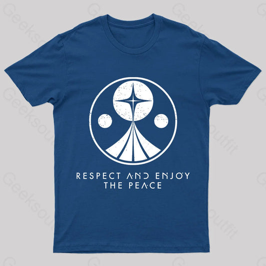 Respect And Enjoy The Peace Geek T-Shirt Navy / S