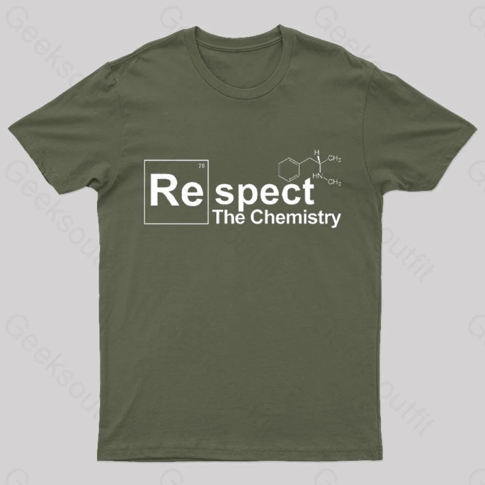 Respect The Chemistry T-Shirt Army Green / S