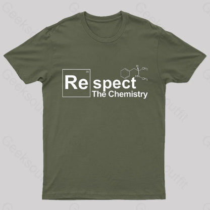 Respect The Chemistry T-Shirt Army Green / S