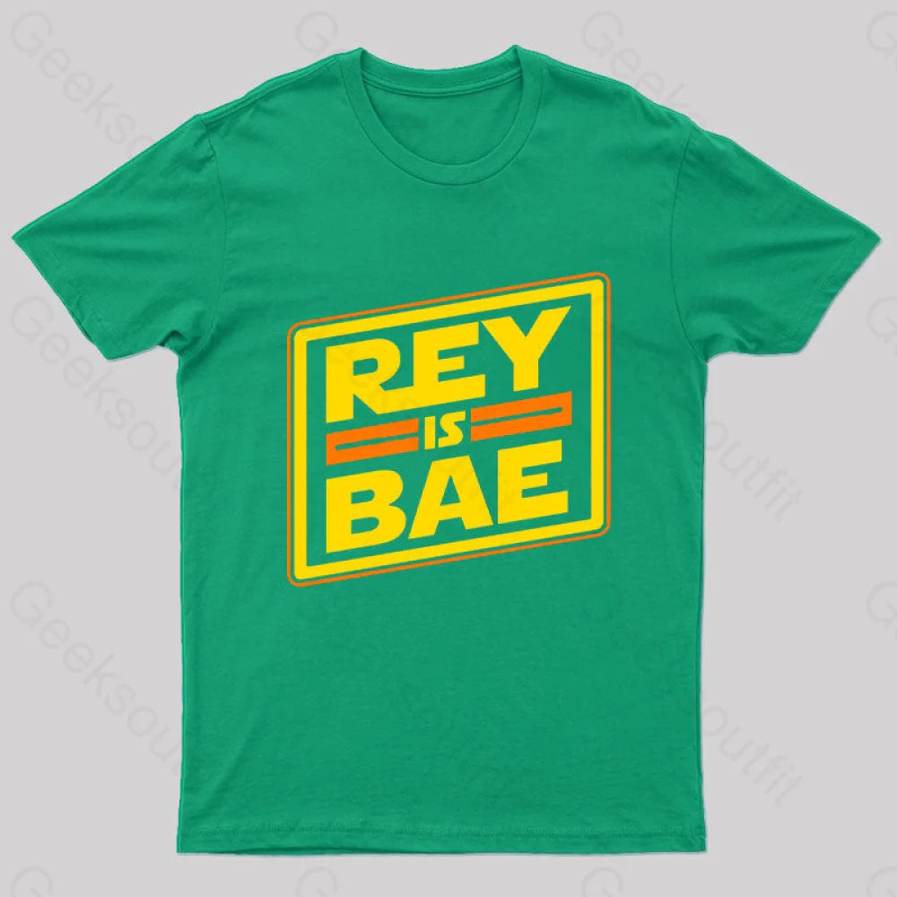 Rey Is Bae Geek T-Shirt Green / S