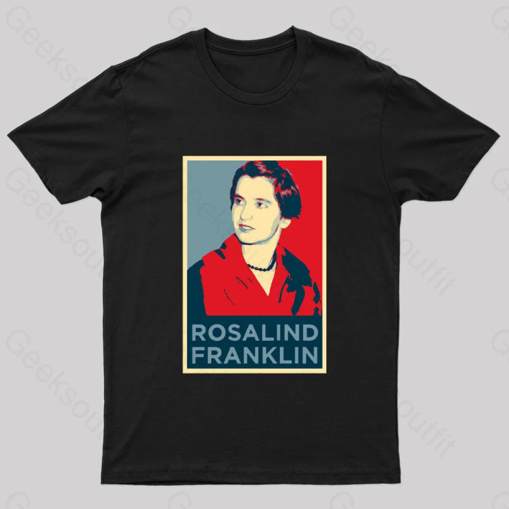 Rosalind Franklin Nerd T-Shirt Black / S