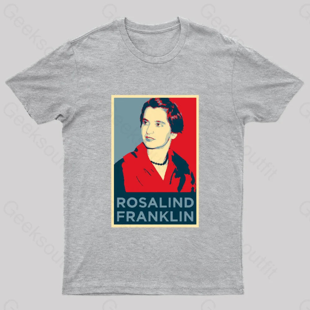 Rosalind Franklin Nerd T-Shirt Grey / S