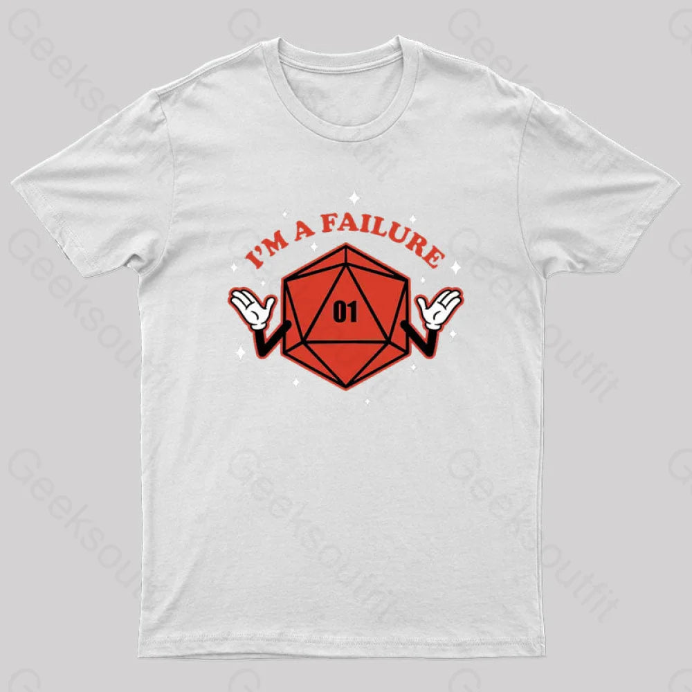 Rpg - I’m A Failure Geek T-Shirt White / S