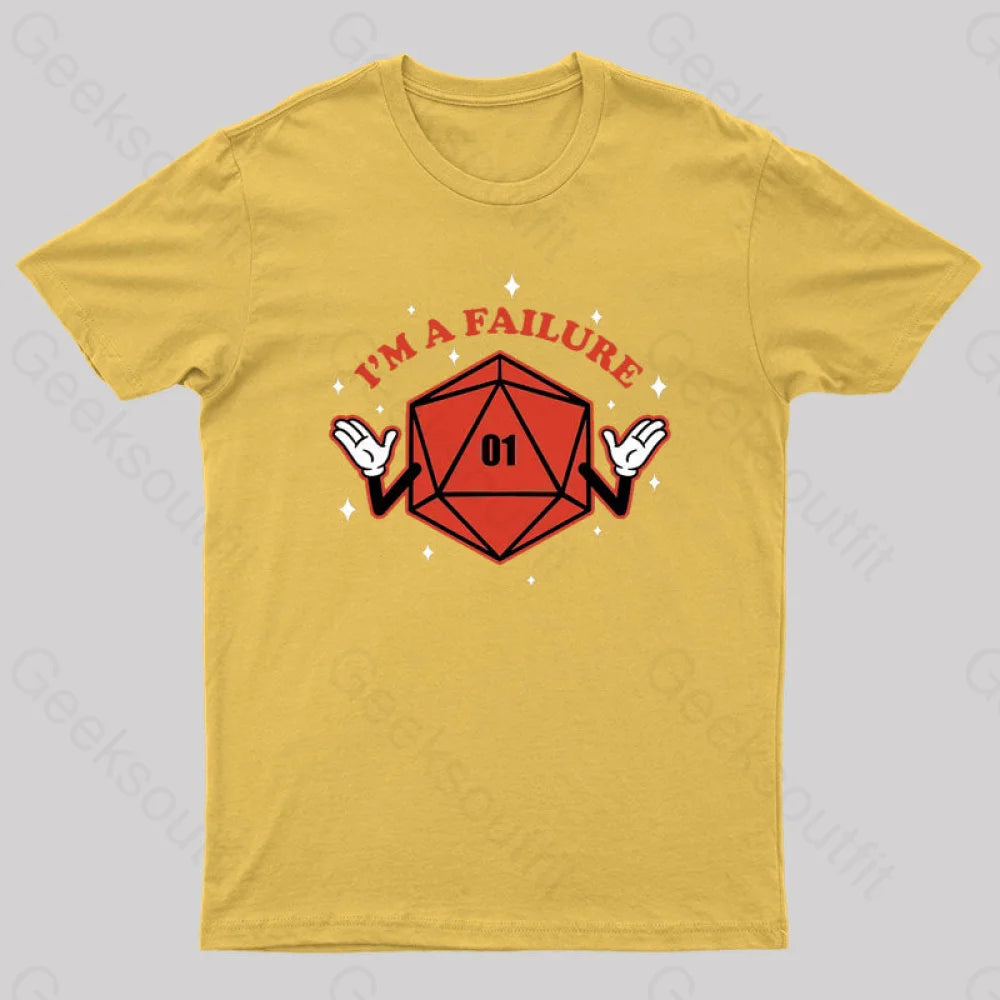 Rpg - I’m A Failure Geek T-Shirt Yellow / S