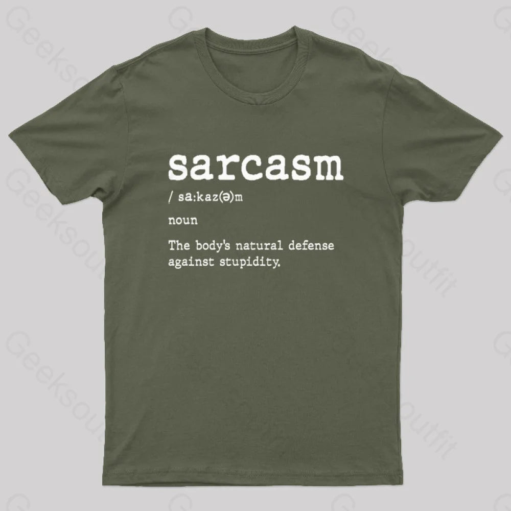 Sarcasm Definition Geek T-Shirt Army Green / S