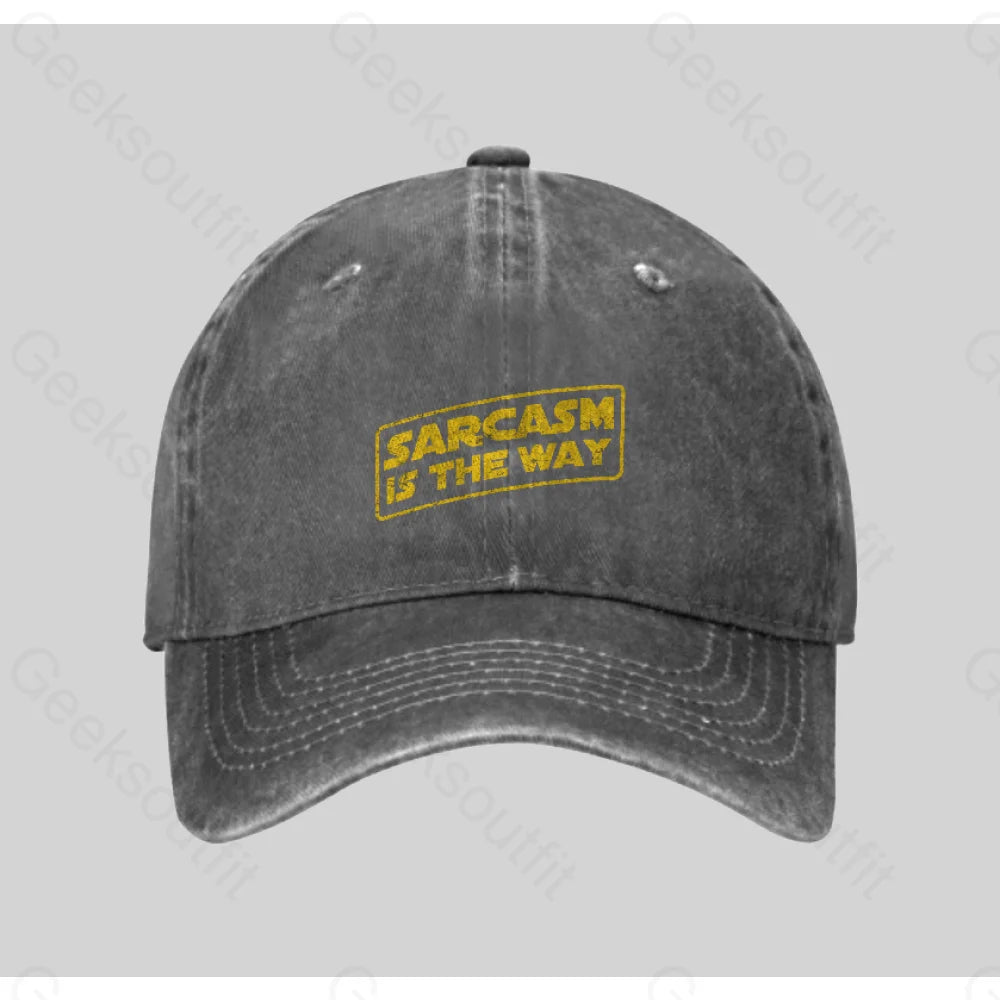 Sarcasm Is The Way Washed Vintage Baseball Cap Grey