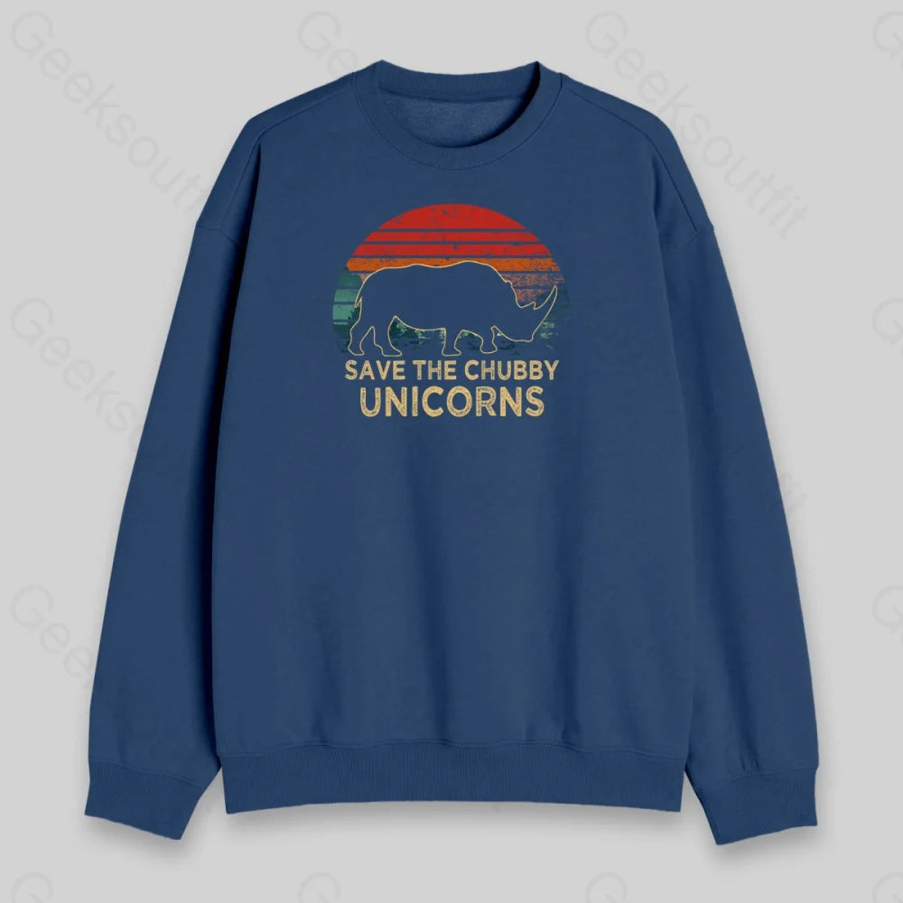 Save The Chubby Unicorns Sweatshirt - Geeksoutfit