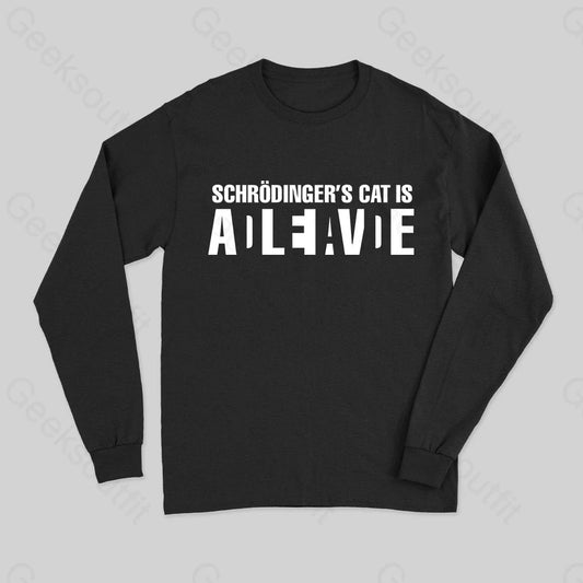 Schr?dinger's Cat ADLEIAVDE Long Sleeve T-Shirt - Geeksoutfit