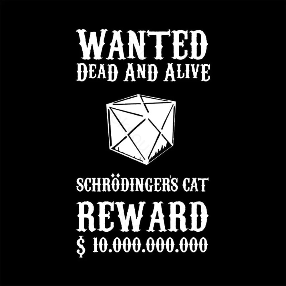 Schrodingers Katze Geek T-Shirt