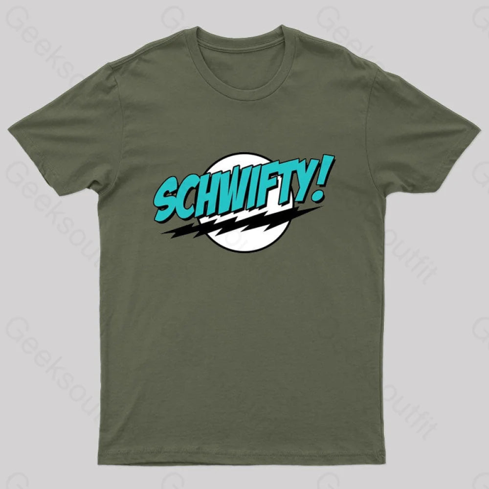 Schwifty Nerd T-Shirt Army Green / S