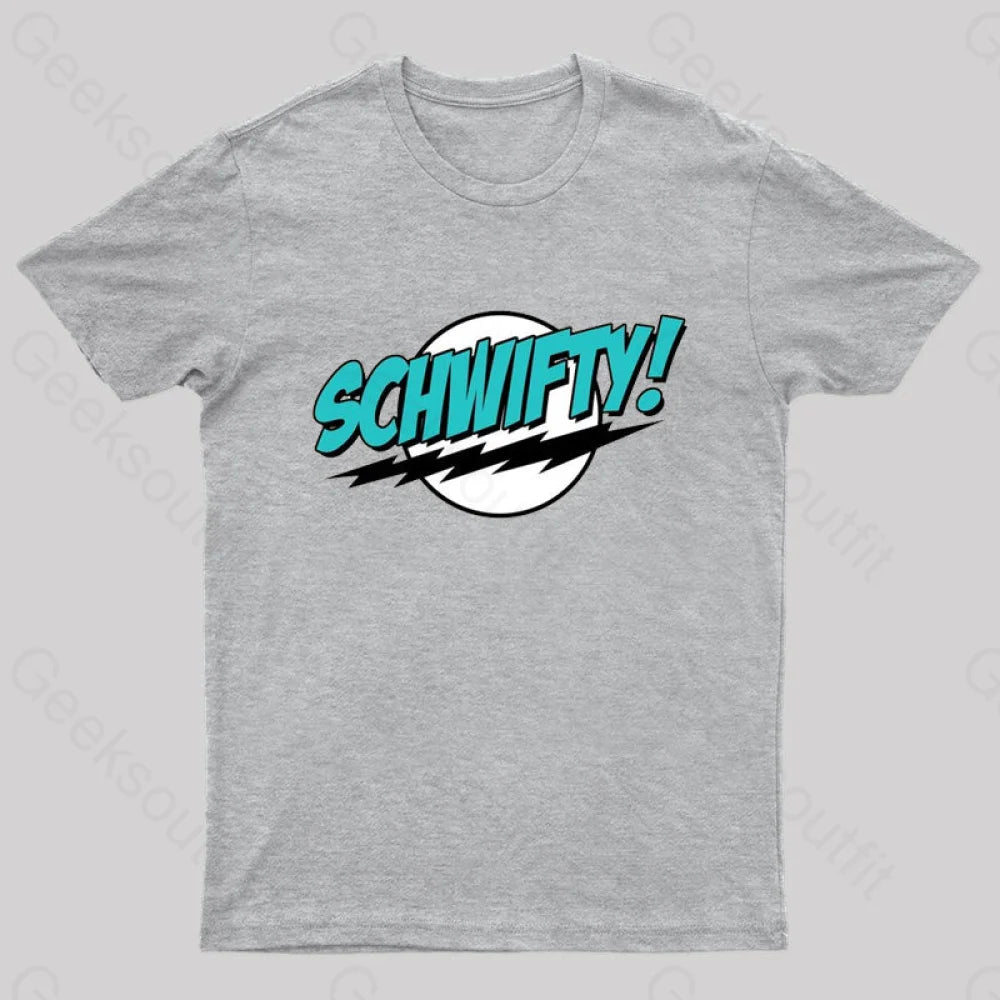 Schwifty Nerd T-Shirt Grey / S