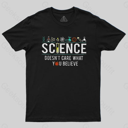 Science Doesn't Care T-shirt - Geeksoutfit