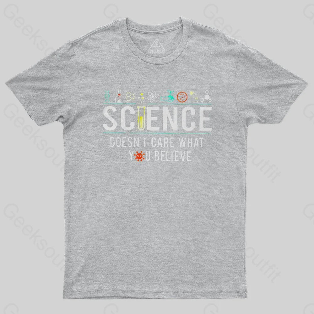 Science Doesn't Care T-shirt - Geeksoutfit