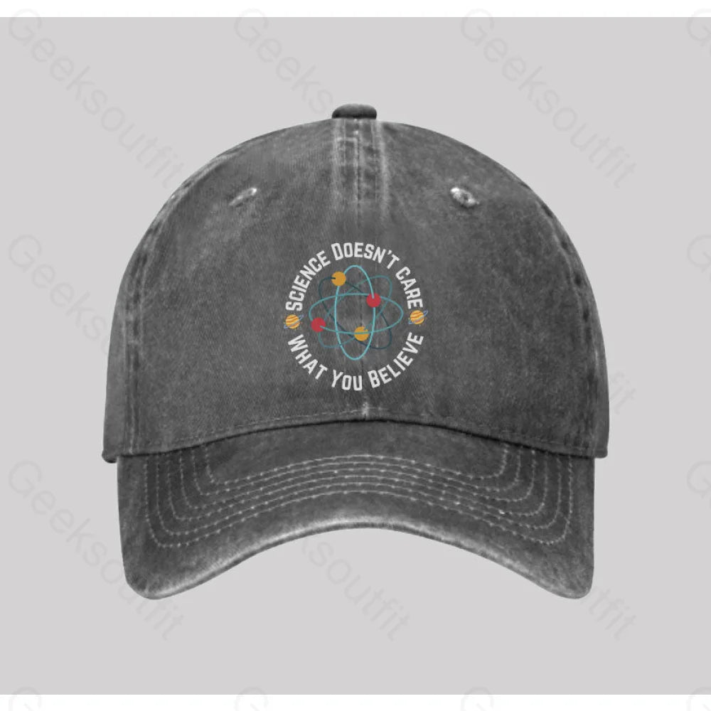 Science Doesn’t Care What You Believe Washed Vintage Baseball Cap Grey