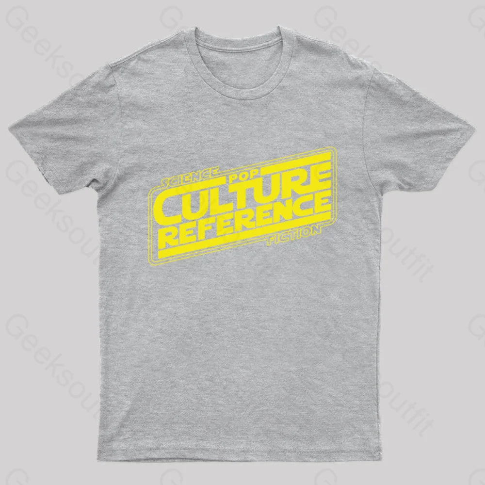 Science Fiction Pop Culture Reference Geek T-Shirt Grey / S