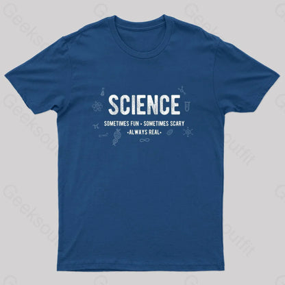 Science-Fun Scary And Real Geek T-Shirt Navy / S