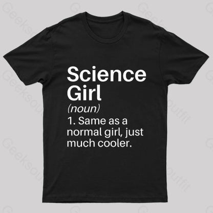 Science Girl Funny Definition Geek T-Shirt Black / S