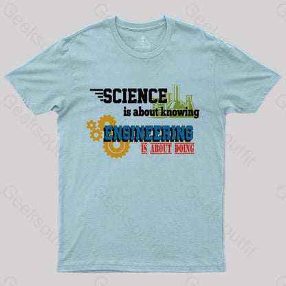 Science Is About Knowing T-Shirt Light Blue / S