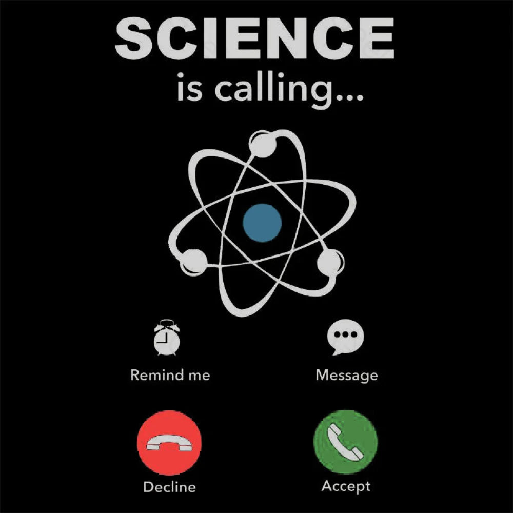 Science Is Calling Nerd T-Shirt