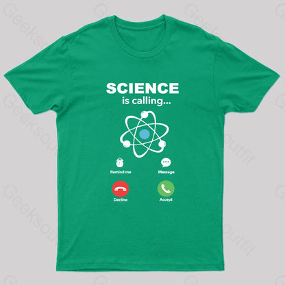 Science Is Calling Nerd T-Shirt Green / S