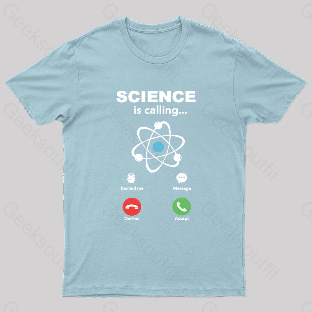 Science Is Calling Nerd T-Shirt Light Blue / S