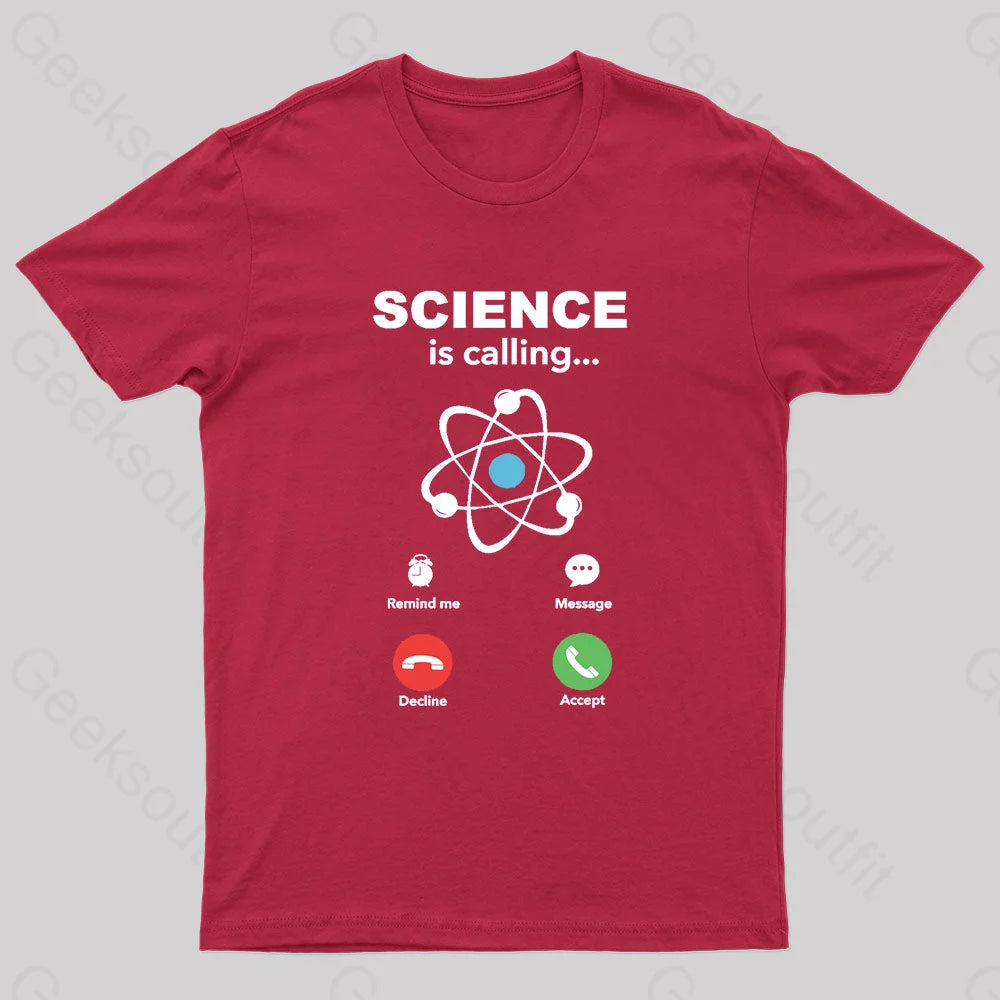 Science Is Calling Nerd T-Shirt Red / S