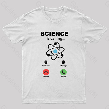 Science Is Calling Nerd T-Shirt White / S