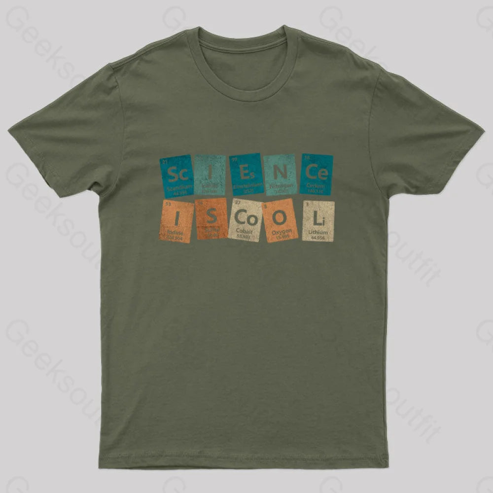 Science Is Cool Nerd T-Shirt Army Green / S