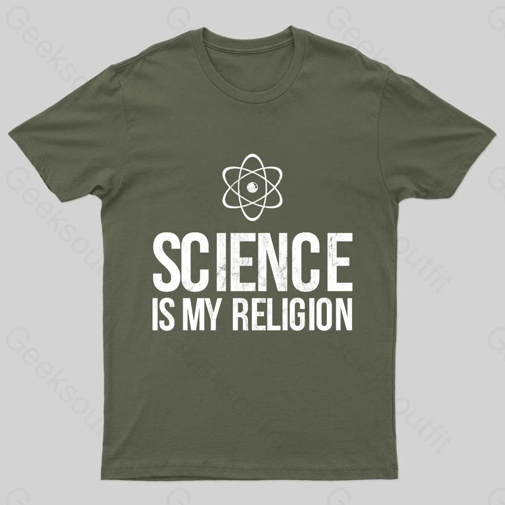 Science Is My Religion Nerd T-Shirt Army Green / S