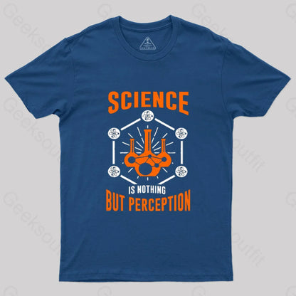 Science Is Nothing But Perception T-Shirt Navy / S